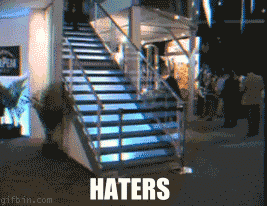 stairGuy-haters-gonna-wtf.gif
