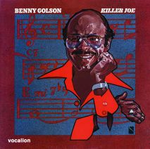 Benny Golson - Killer Joe & bonus tracks