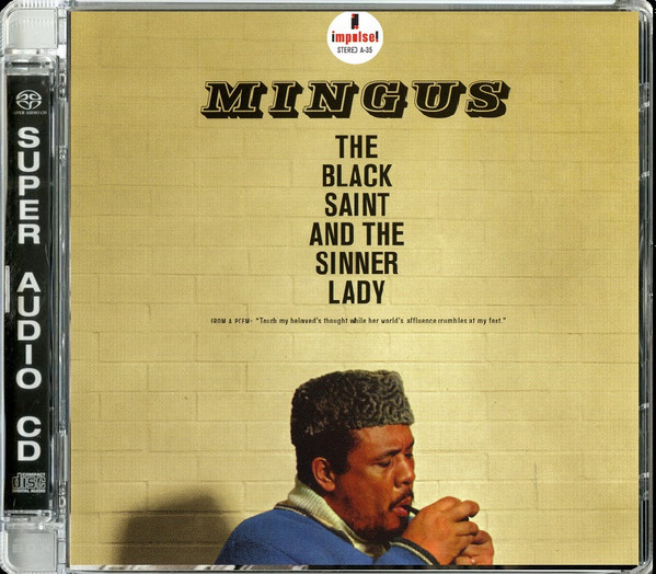 Mingus – The Black Saint And The Sinner Lady (2011, SACD) - Discogs
