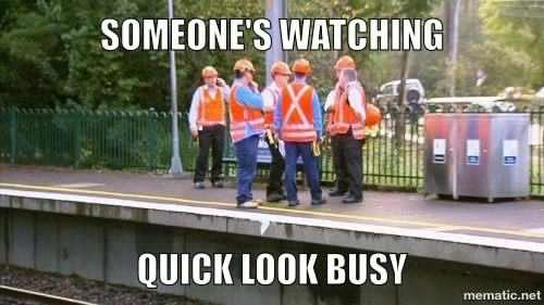 someones-watching-construction-memes.jpg