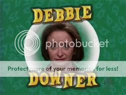 debbie_downer.jpg