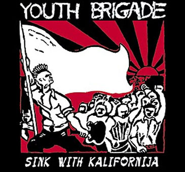 Youth_Brigade_-_Sink_With_Kalifornija.jpg