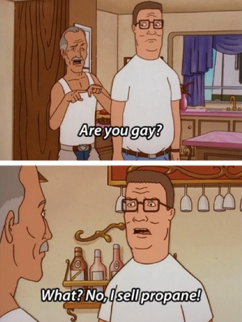 Hank-Hill-Sells-Propane-So-Hes-Obviously-Straight-On-King-Of-The-Hill.jpg