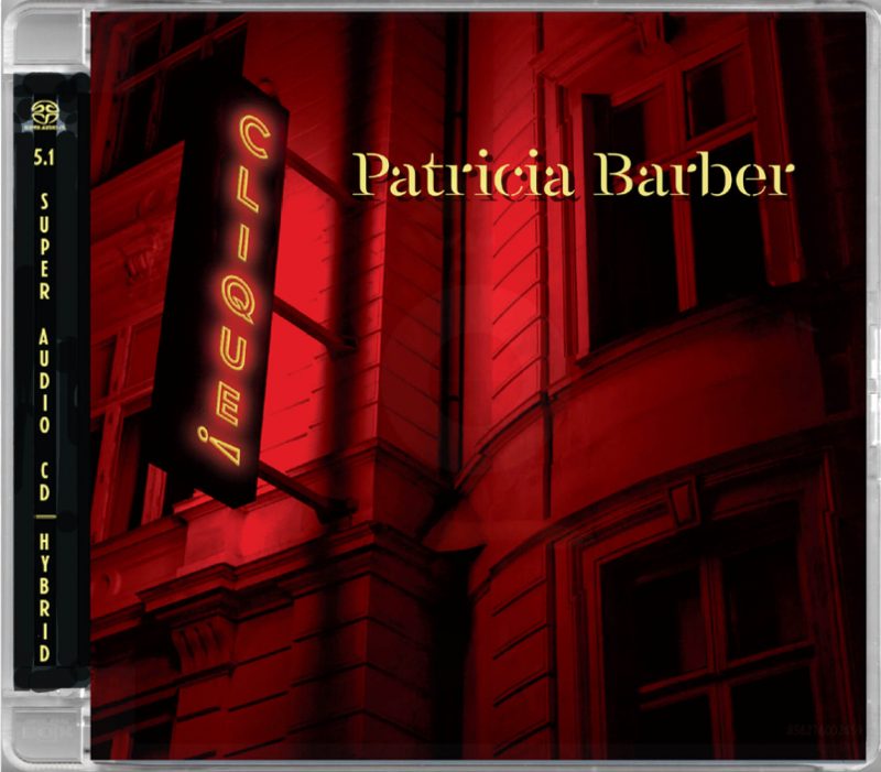 Patricia Barber - Clique - SACD Hybrid finns hos Ultimate.se - Sounds ...