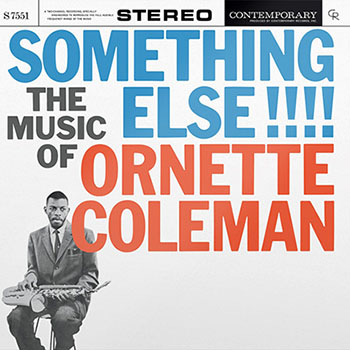 Ornette Coleman: Something Else!!!!