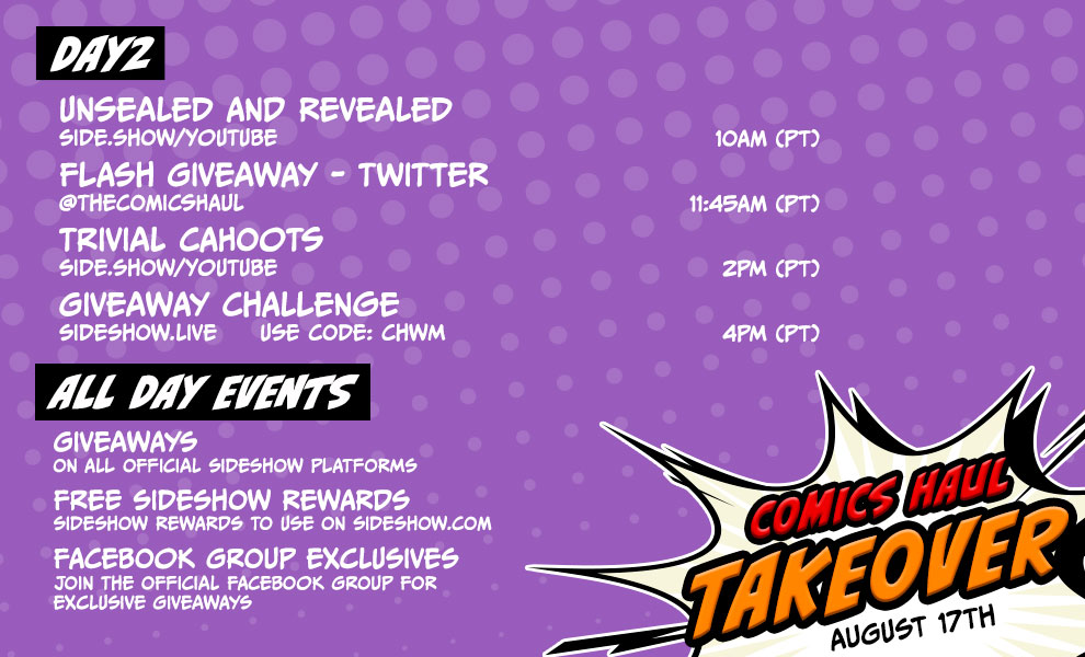 Sideshow-Comics-Haul-Takeover-Day-2-Schedule.jpg