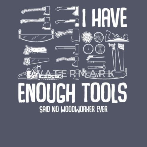 i-have-enough-tools-funny-woodworking-lover-mens-5050-t-shirt.jpg