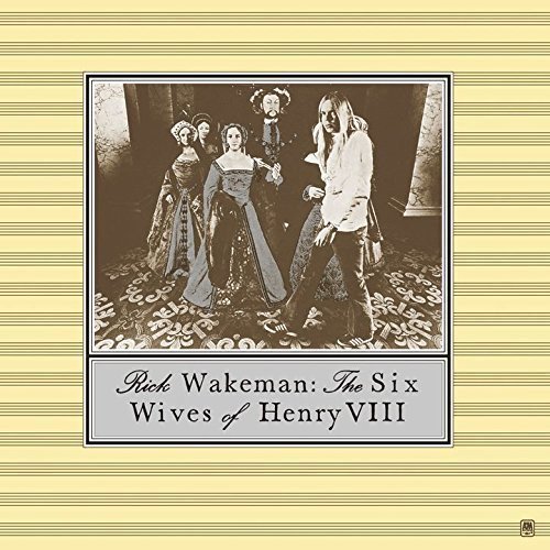 Rick Wakeman - Six Wives of Henry Viii - CD