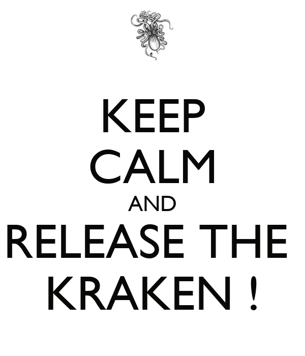 keep-calm-and-release-the-kraken--69.png