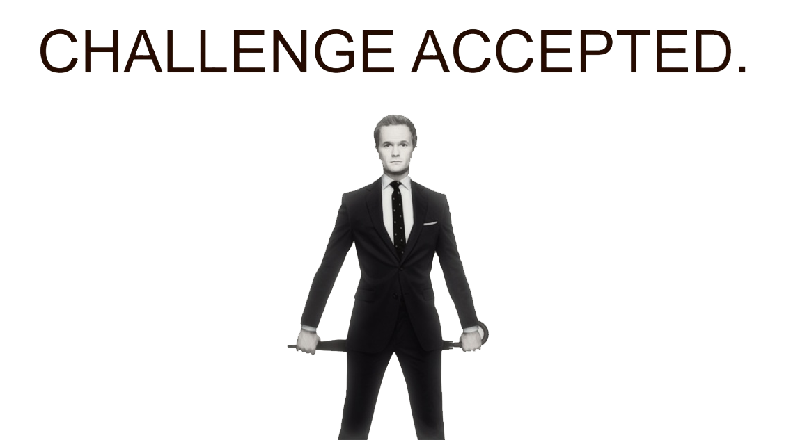 Challenge-Accepted-Barney-Stinson.png