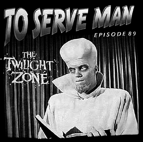 to-serve-man-the-twilight-zone.png