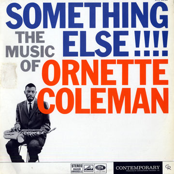 Something else! - Ornette Coleman | Paris Jazz Corner