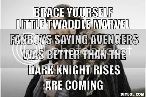 winter-is-coming-meme-generator-brace-yourself-little-twaddle-marvel-fanboys-saying-avengers-was-better-than-the-dark-knight-rises-are-comin.jpg