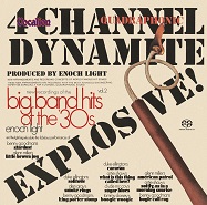 ENOCH LIGHT • 4-CHANNEL DYNAMITE & BIG BAND HITS OF THE '30s VOL. 2[SACD Hybrid Multi-Channel]