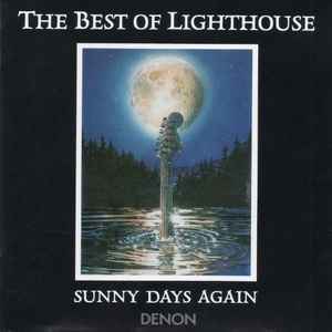 Lighthouse (2) - The Best Of Lighthouse - Sunny Days Again album cover