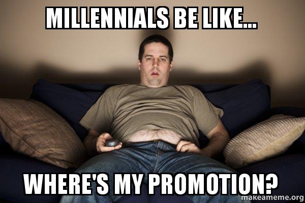 millennials-be-like.jpg