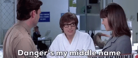 austin-powers-danger-is-my-middle-name.gif