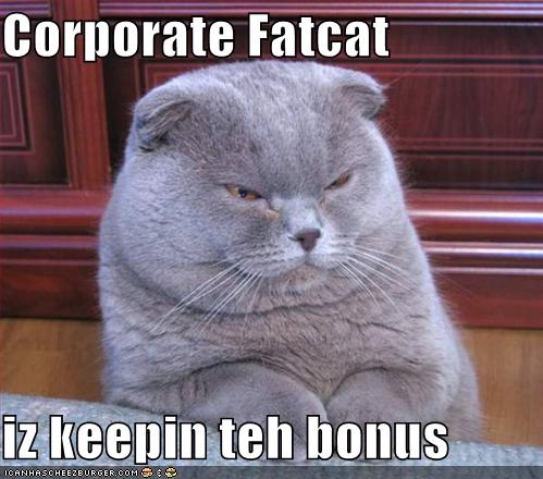 corporate-fat-cat-is-keeping-the-bonus.jpg