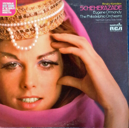 RIMSKY-KORSAKOV / SCHEHERAZADE - EUGENE ORMANDY - RCA - QUADRADISC - 1973 LP