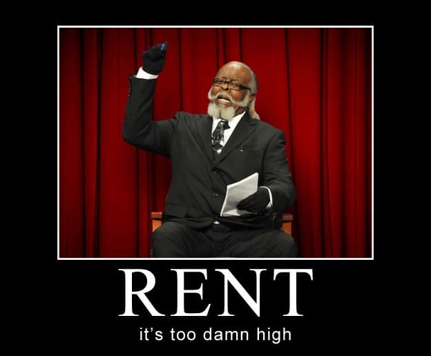 Rent-is-too-damn-high.jpg
