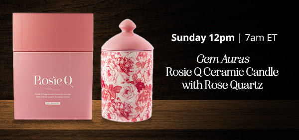 Sunday 12pm | 7am ET  Gem Auras Rose Q Ceramic Candle with Rose Quartz