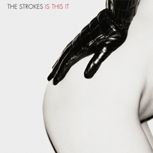 220px-The_Strokes_-_Is_This_It_cover.png