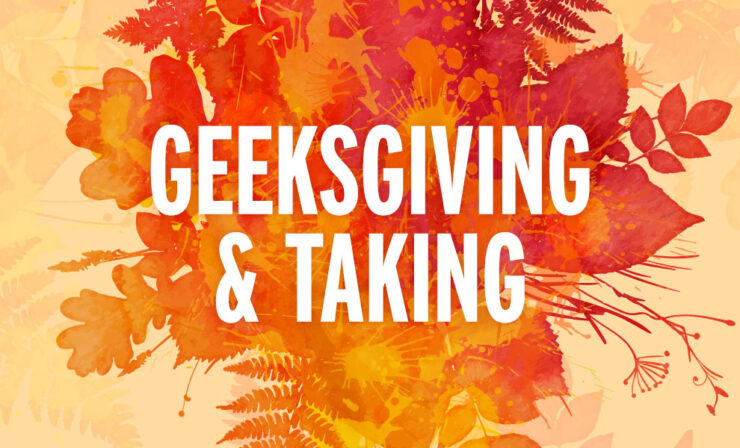 Sideshow Geeksgiving & Taking