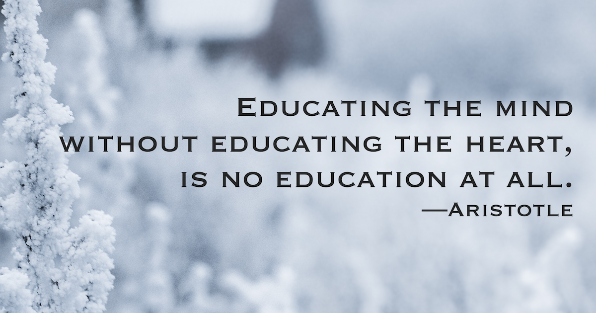 22Educating-the-mind-without-educating-the-heart-is-no-education-at-all.22-Aristotle-1200x630.png