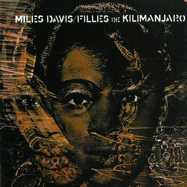 Miles Davis - Filles De Kilimanjaro (1987, CD) | Discogs