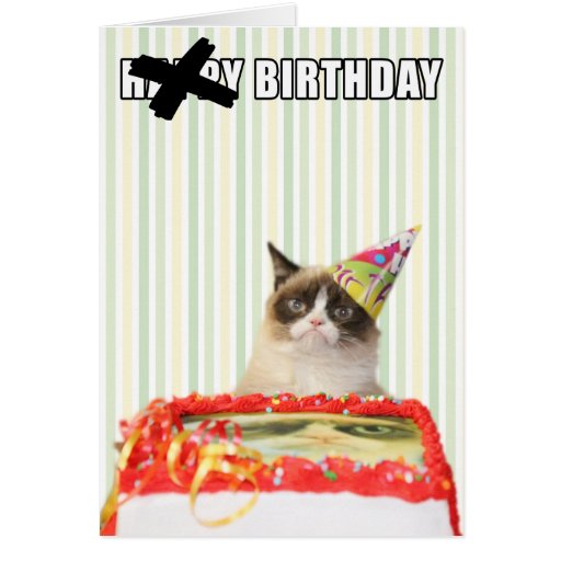 grumpy_cat_happy_birthday_card-r19682dbf13f343219de78a51faf75f2f_xvuat_8byvr_512.jpg