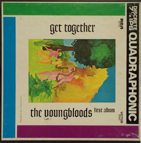 The Youngbloods ‎– Get Together The Youngbloods First Album Label ...