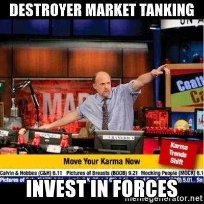 destroyer-market-tanking-invest-in-forces.jpg