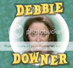 debbie-downer.jpg