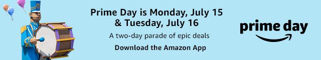Prime Day is Monday, July 15 and Tuesday, July 16. Download the app.