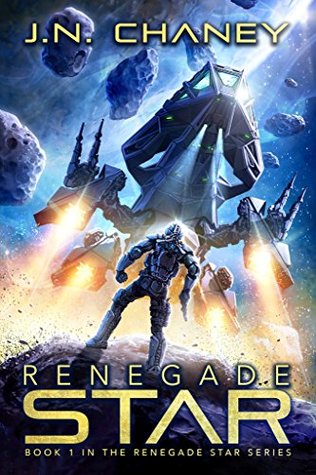 Renegade Star by J.N. Chaney