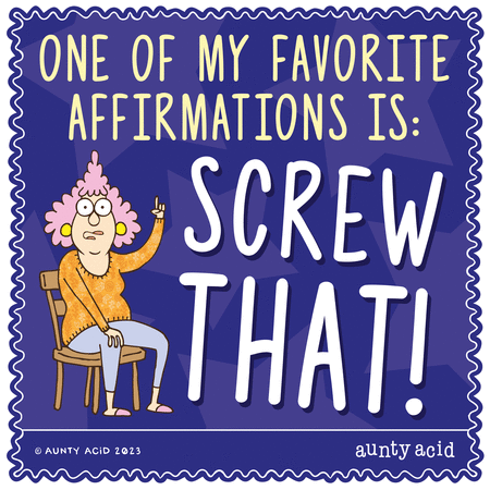 Aunty Acid Comic Strip for March 03, 2023 