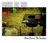 green-on-red-here-come-the-snakes-deluxe-2cd-edition-Cover-Art.jpg