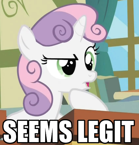 Sweetie_Belle_%22seems_legit%22_reaction_image.png