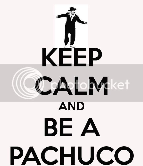 keep-calm-and-be-a-pachuco.png