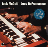 Jack McDuff, Joey DeFrancesco: It's About Time