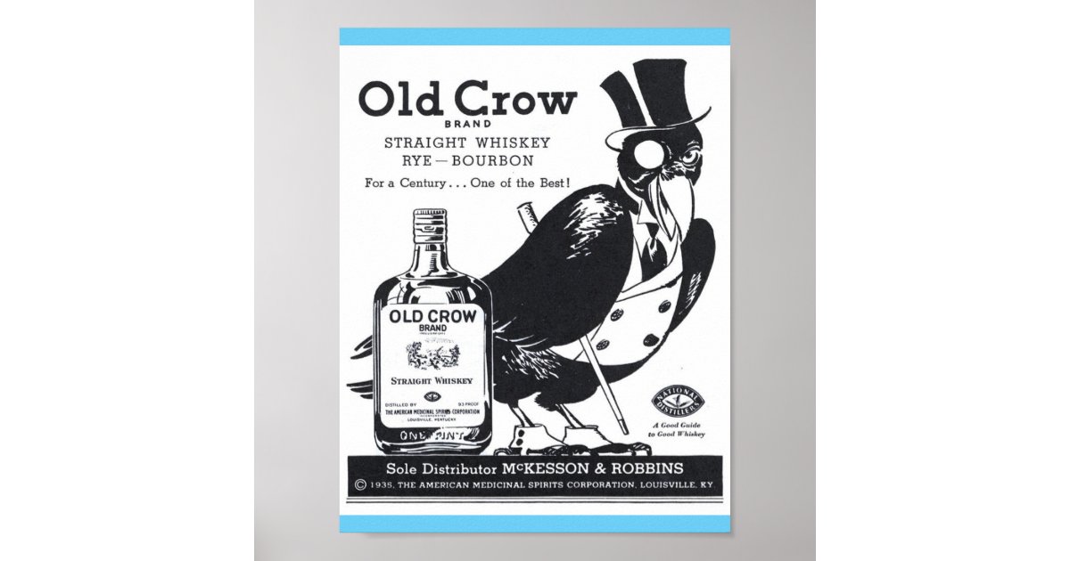vintage_old_crow_straight_whiskey_rye_bourbon_ad_poster-r8cc43d1ff24d4e12a17771e5fffcd998_wvf_8byvr_630.jpg