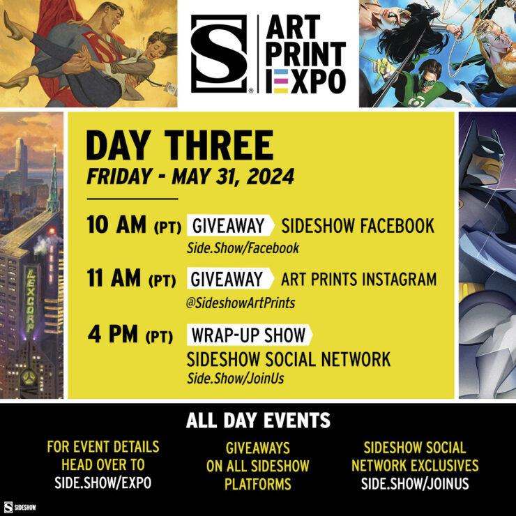 Day Three schedule for Sideshow's Art Print Expo, May 31, 2024
