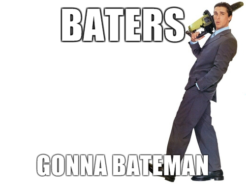 baters-gonna-bateman.jpg