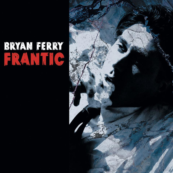 Buy Online Bryan Ferry - Frantic CD Album