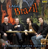 Los Angeles Guitar Quartet: Brazil