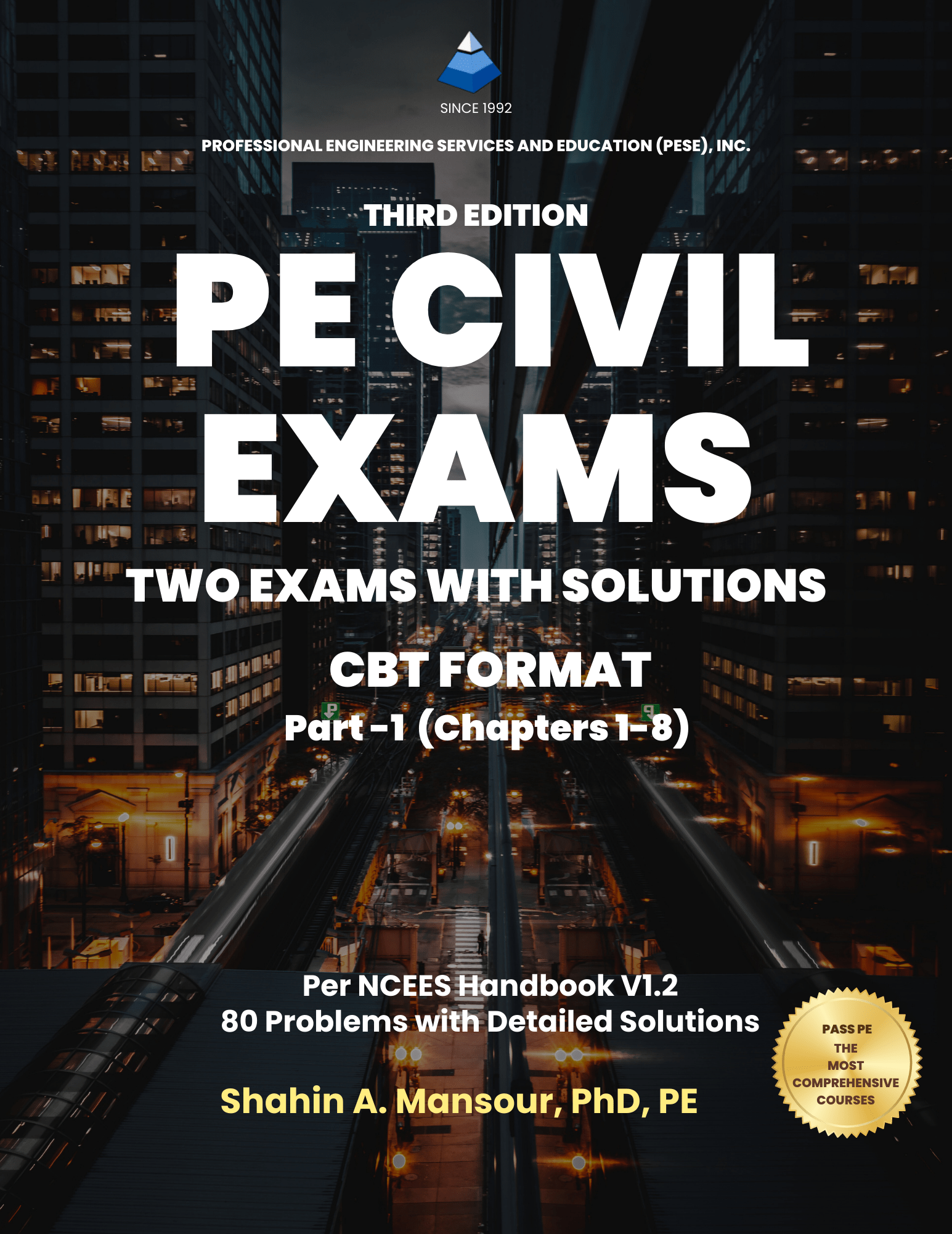 PE Civil Exams for PE Civil CBT - 3rd  Edition