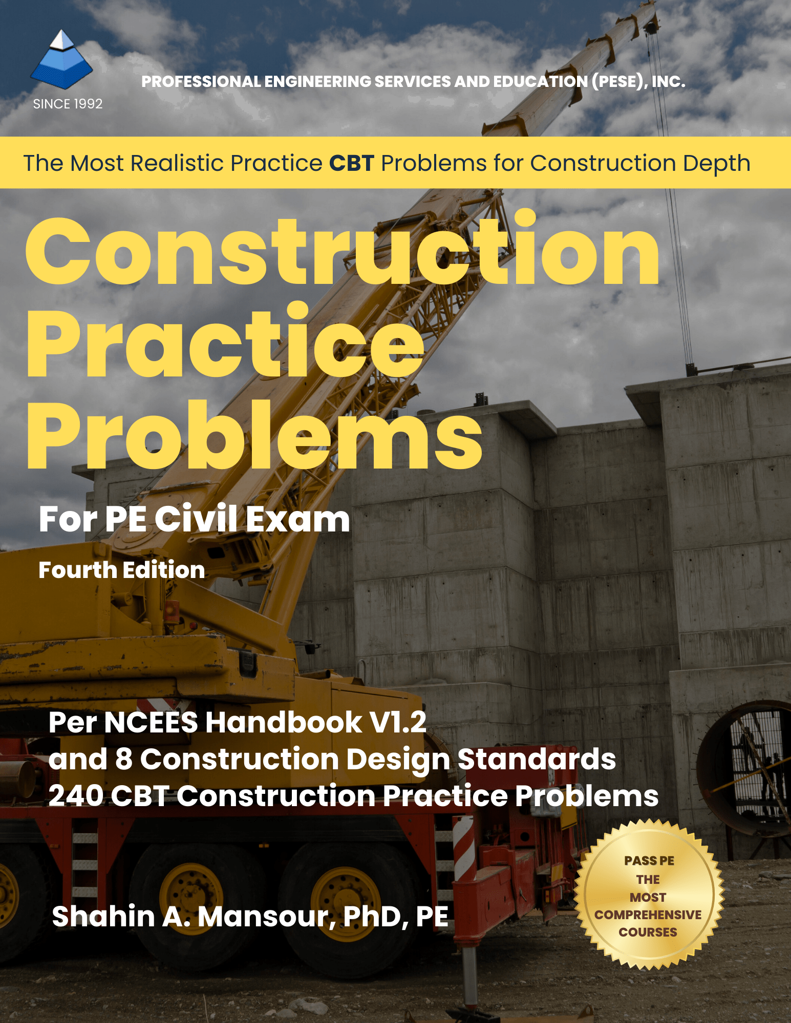 Construction Practice Problems for PE Civil Exam - 4th Edition