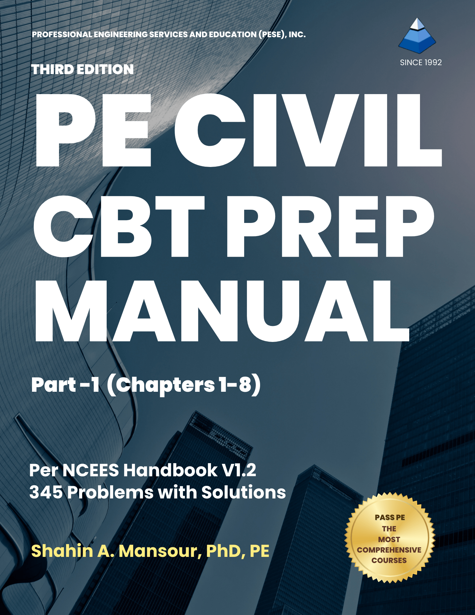 PE Civil CBT Prep Manual - Part I (Chapters 1-8) 3rd  Edition