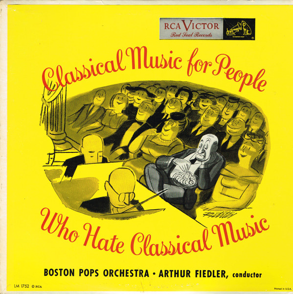 Classical Music For People Who Hate Classical Music | Discogs