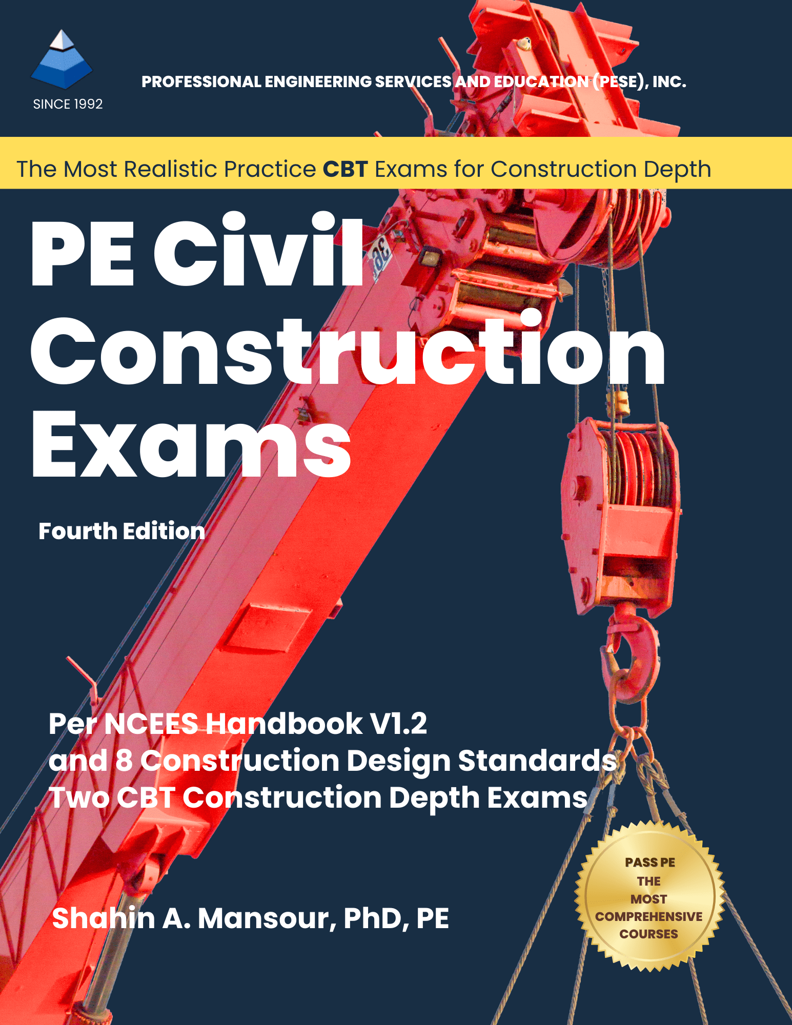 PE Civil Construction Exams - 4th Edition